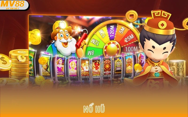 Nổ Hũ MV88 | Săn Jackpot Khủng Lên Đến Hàng Tỷ Đồng