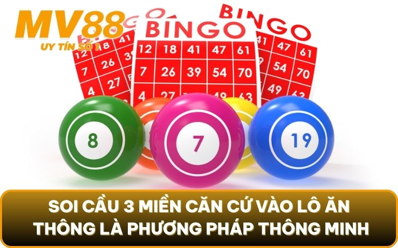 Xổ Số Miền Bắc - Khám Phá Các Phương Pháp Trúng Lớn 5 Soi cầu 3 miền căn cứ vào lô ăn thông là phương pháp thông minh